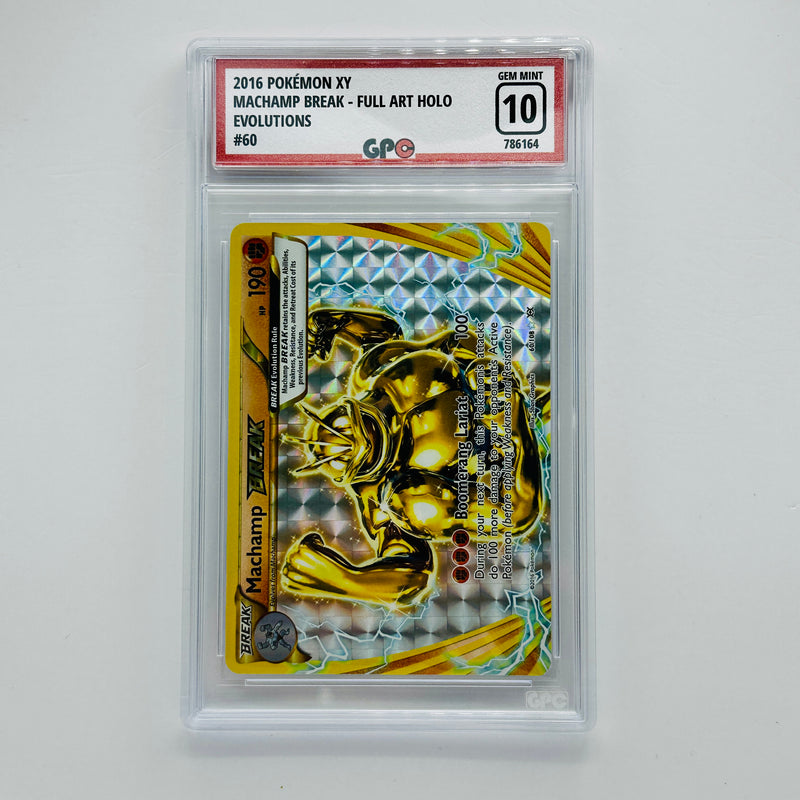 GPC 10 Machamp BREAK Full Art Holo #60 2016 XY Series Evolutions Set